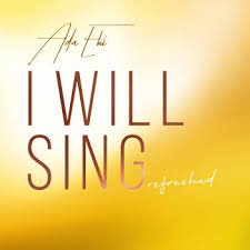 Ada Ehi – I Will Sing