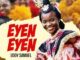 Uddy Samuel – Eyen Eyen O