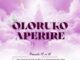 Adura Ojofeitimi – Oloruko Aperire