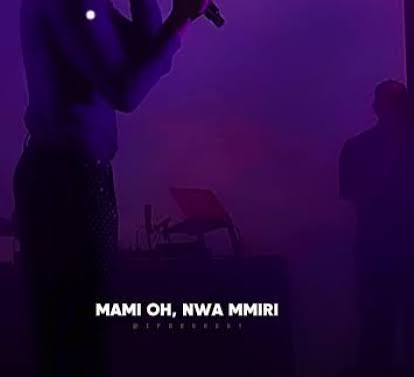Omah Lay – Mami Oh...Nwa Mmiri