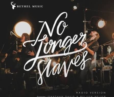 Bethel Music – Am No longer a Slave to Fear