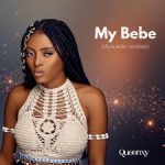 Queenxy – My Bebe