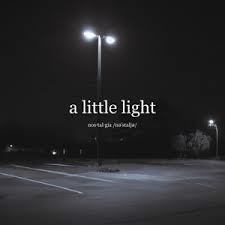 A Little Light – Fading Lights