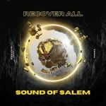Sound Of Salem – Recover All