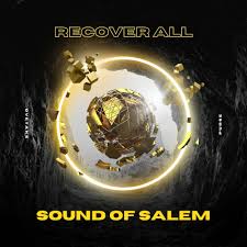 Sound Of Salem – Recover All Download