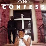 Zyno – Confess