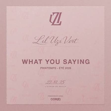 Lil Uzi Vert – What You Saying