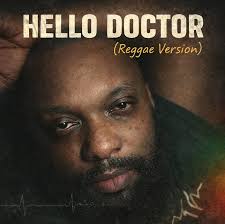 David Jones David – Hello Doctor (Reggae Version)