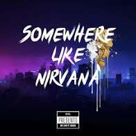 K.P.L – Somewhere like Nirvana