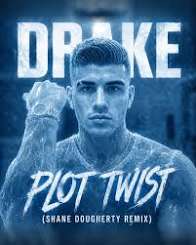 Drake – Plot Twist