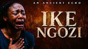 An Ancient Echo – Ike Ngozi Si Na Igwe Nada
