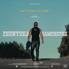 Cassper Nyovest – Phunyuka Bamphethe