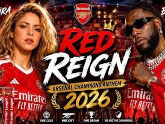 Shakira & Burna Boy – Red Reign (Arsenal Champions Anthem 2026)
