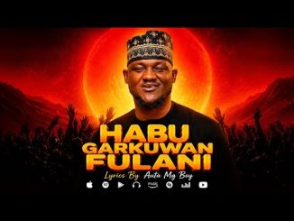 Auta Mg Boy - Habu Garkuwan Fulani
