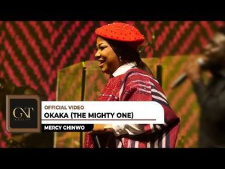Mercy Chinwo - Okaka