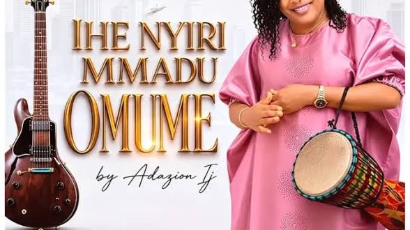 Adazion Ij – Ihe Nyiri Mmadu Omume