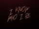 Davido – I Know Who I Be