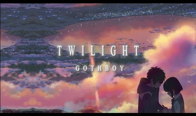 GOTHBOY - Twilight