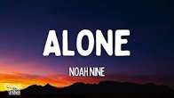 Noah Nine – Alone