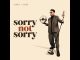Király Viktor - Sorry Not Sorry