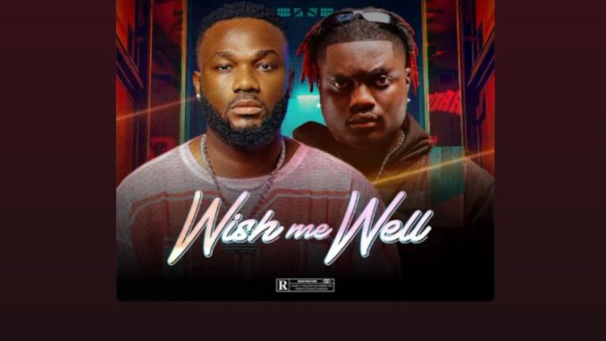 Kennyice – Wish Me Well Ft Evado