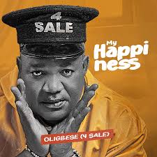 Oligbese 4 Sale – My Happiness