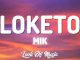 Mik – Loketo
