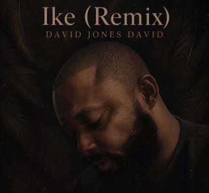 David Jones David – Ike (Remix)