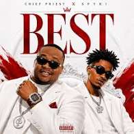 Chief Priest & Spyki - Best