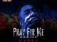 Gospel Anthems – Pray For Me