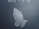 Sunvera Scott – Oh Please Pray For Me