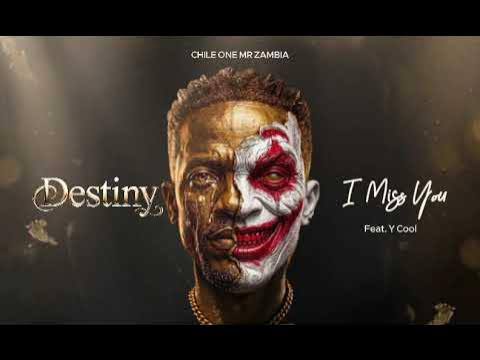 Chile One Mr Zambia – I Miss You