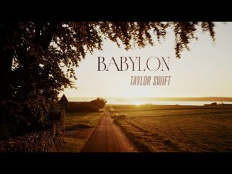 Taylor Swift - Babylon