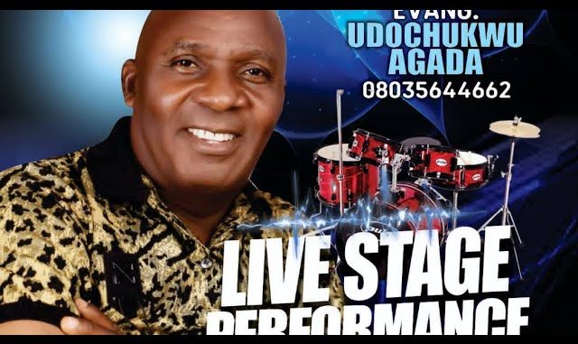 Evang. Udochukwu Agada – Biri Biri Bodum Amara Chileke Na Emere Onweya