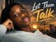 Evelyndidit - Let Them Talk
