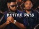 Kelvyn Prince – Better Days