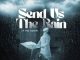 Dr Paul Enenche – Send Us The Rain